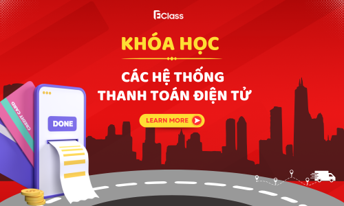 Khóa học: Các hệ thống thanh toán điện tử