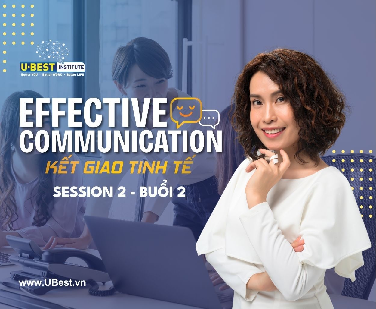 Effective Communication Session 2