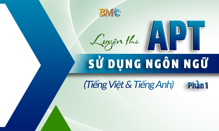 V-ACT_PHẦN 1: SỬ DỤNG NGÔN NGỮ (TIẾNG VIỆT-TIẾNG ANH)