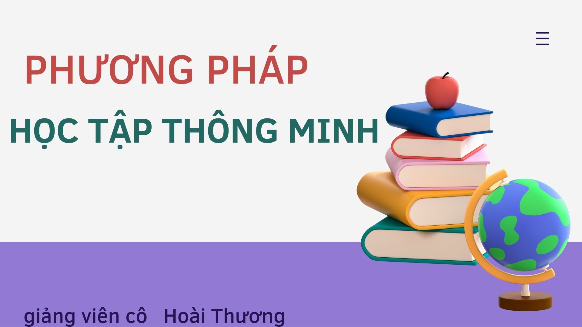 PHƯƠNG PHAP HỌC TẬP THÔNG MINH