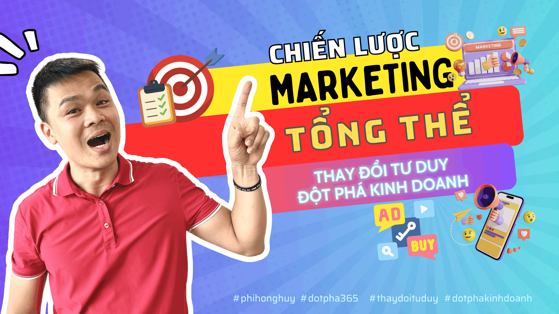 Marketing Tổng Thể - Phi Hồng Huy