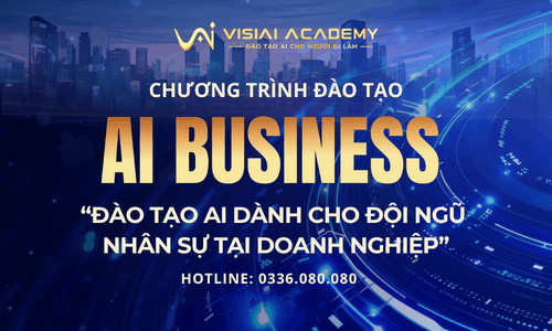 AI BUSINESS - CHƯƠNG TRÌNH ĐÀO TẠO DOANH NGHIỆP