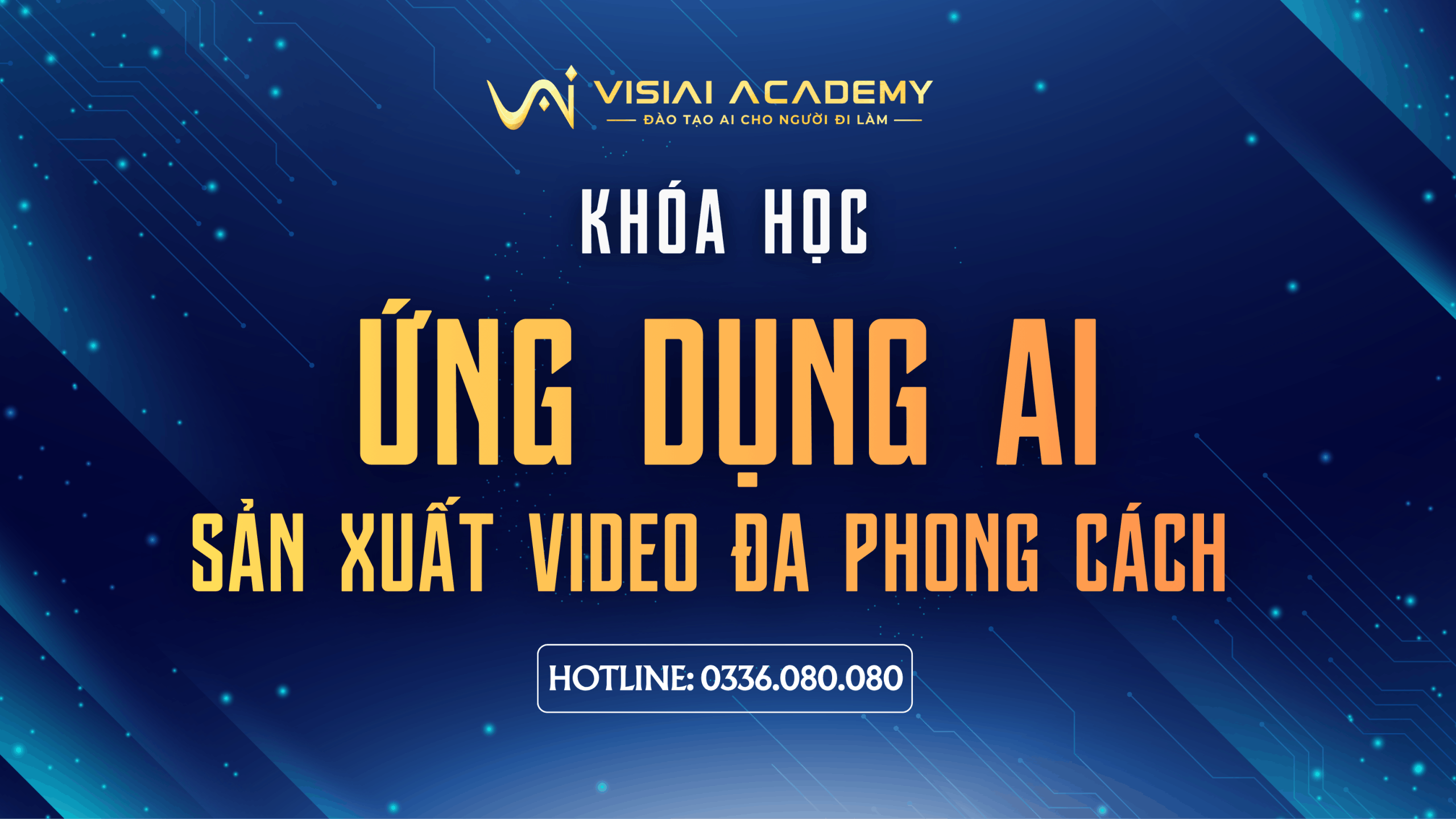 ỨNG DỤNG AI SẢN XUẤT VIDEO ĐA PHONG CÁCH