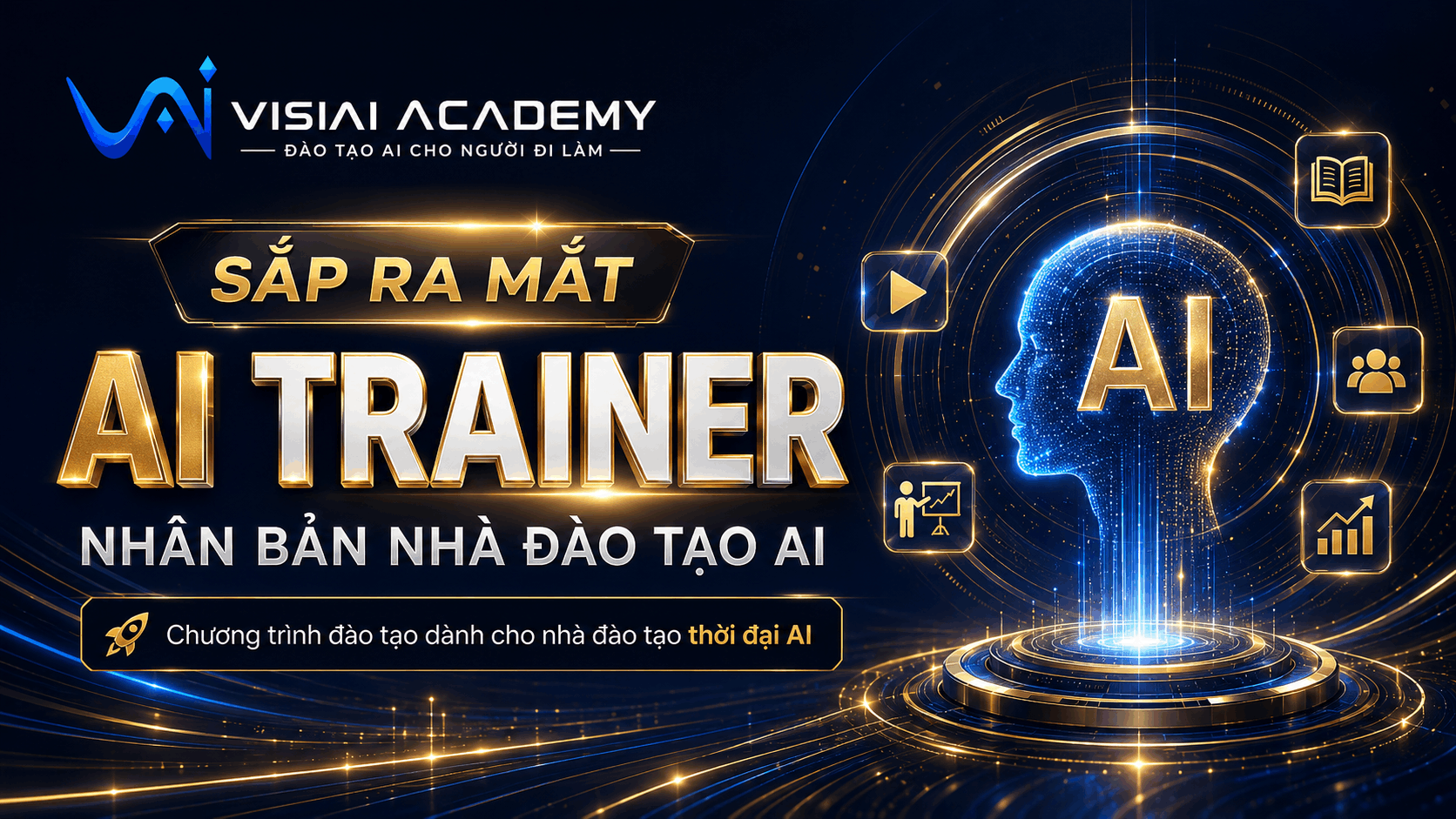 AI TRAINER - NHÂN BẢN NHÀ ĐÀO TẠO (SẮP RA MẮT)