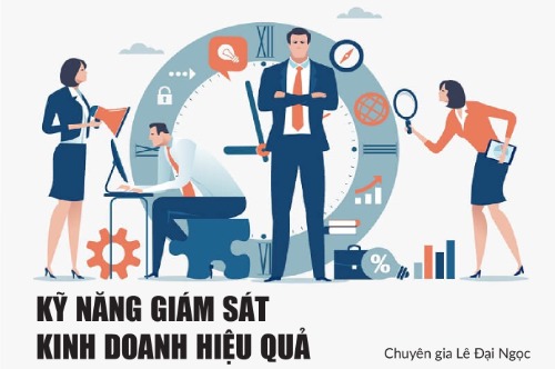 Kỹ năng giám sát kinh doanh hiệu quả