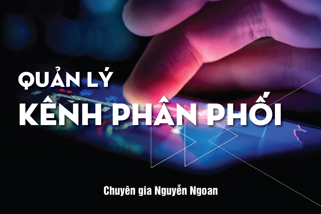 Quản Lý Kênh Phân Phối