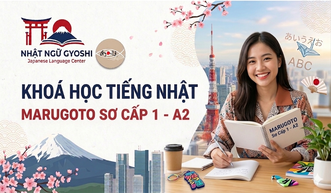 TIẾNG NHẬT MARUGOTO SƠ CẤP - A2 (SƠ CẤP 1)