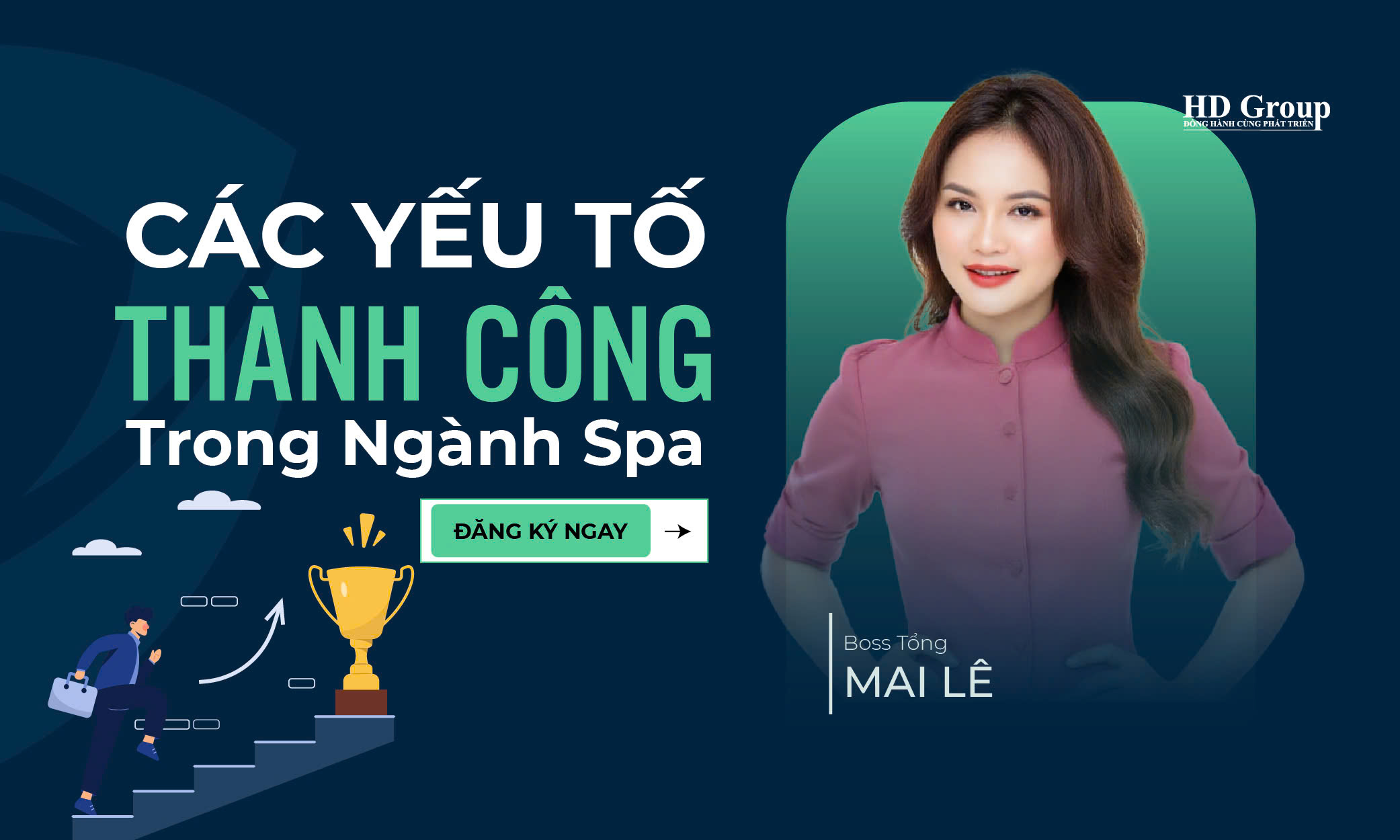 CÁC YẾU TỐ THÀNH CÔNG TRONG NGÀNH SPA