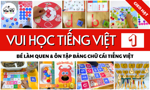 Vui học Tiếng Việt - 1 - DỰ ÁN GIEO HẠT