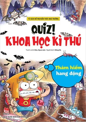  Quiz! Khoa học kì thú - Thám hiểm hang động