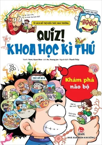 Quiz! Khoa học kì thú - Khám phá não bộ
