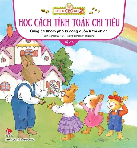 Tớ là CEO nhí 2 - Học cách tính toán chi tiêu - Cùng bé khám phá kĩ năng quản lí tài chính Tập 4