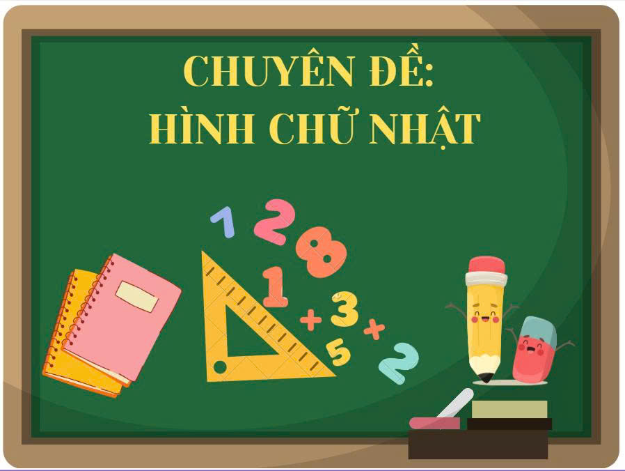 Lớp 8 - Chương V. Chuyên đề : Hình chữ nhật - 23 bài học