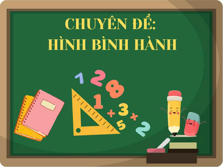 Lớp 8-Chương 5. Chuyên đề : Hình bình hành - 20 bài học