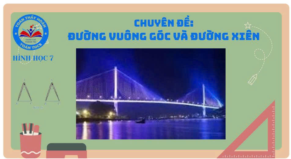 Chuyên đề: Đường vuông góc và đường xiên