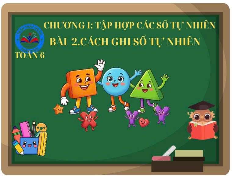Lớp 6 - Chương 1. Bài 4. Phép cộng, phép trừ các số tự nhiên