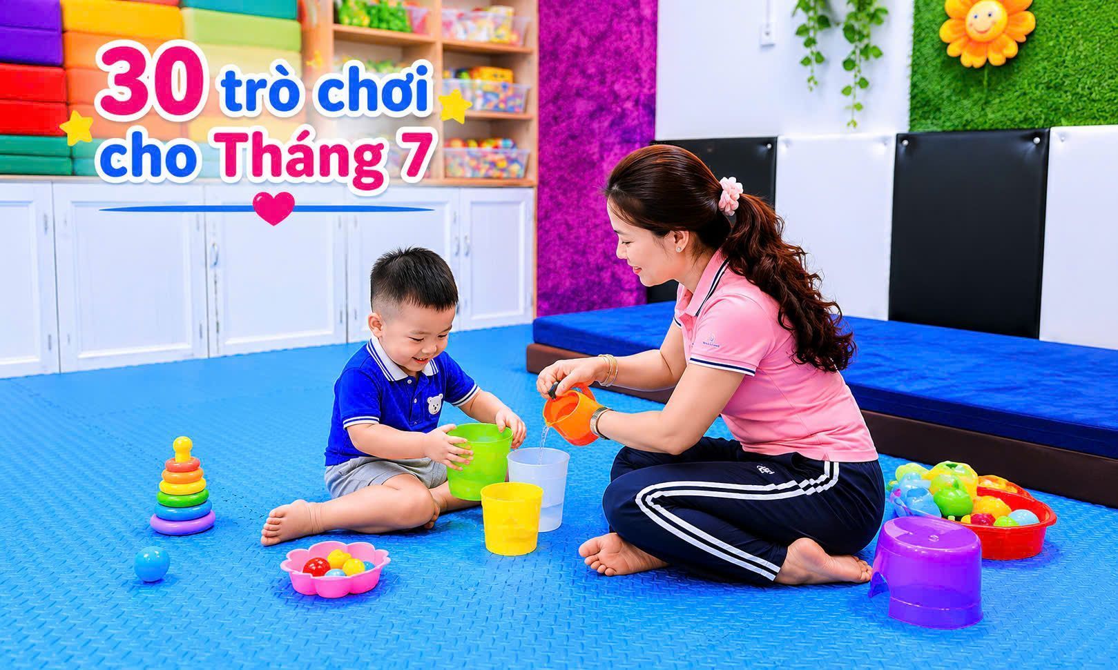 30 TRÒ CHƠI THÁNG 7