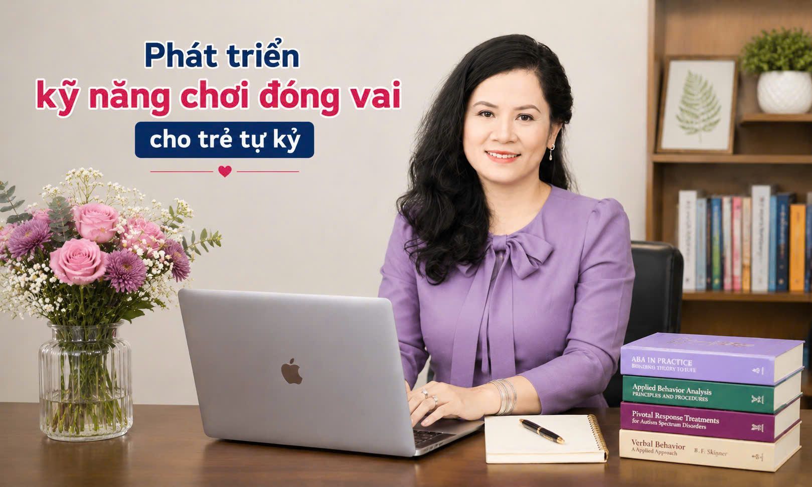 PHÁT TRIỂN KỸ NĂNG CHƠI ĐÓNG VAI CHO TRẺ TỰ KỶ