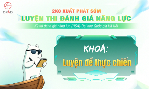 [KHÓA HSA]-KHÓA LUYỆN ĐỀ