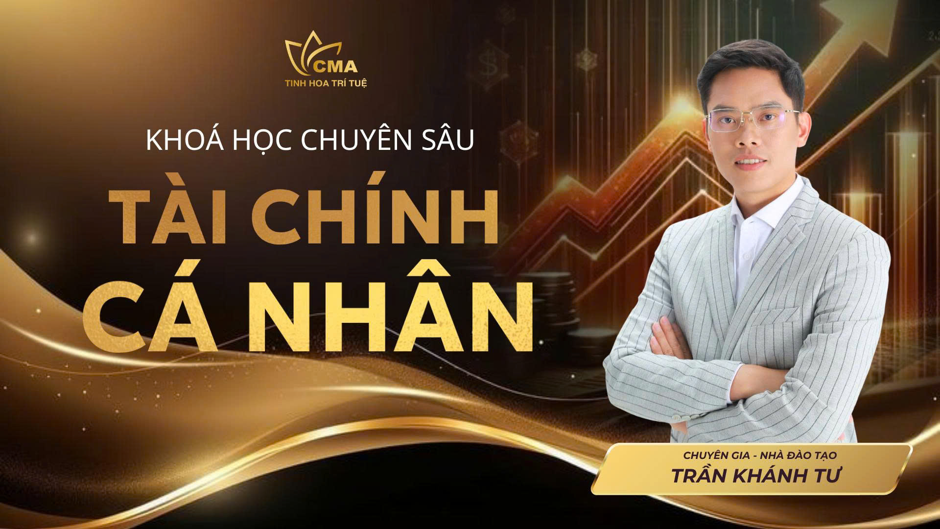 LÀM CHỦ TÀI CHÍNH CÁ NHÂN A - Z TẠO DÒNG TIỀN BỀN VỮNG    