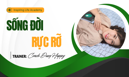 Sống đời rực rỡ